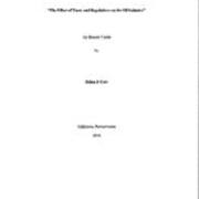 The Effect of Taxes and Regulations in the Oil Industry.