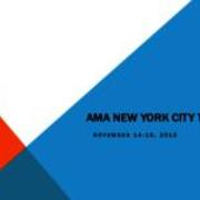 2013-11-14 American Marketing Association New York City Trip PowerPoint