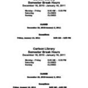 2010 Semester Break Carlson Library