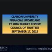 2015 Clarion University Financial Update and FY 2016 Budget Review