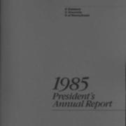 Report of the President, 1985