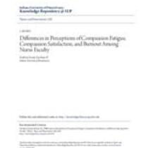 Differences in perceptions of compassion fatigue, compassion satisfaction, and burnout among nursing faculty