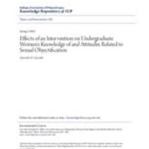 Effects of an intervention on undergraduate women's knowledge of and attitudes related to sexual objectification