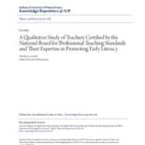 A qualitative study of teachers certified by the national board for professional teaching standards and their expertise in promoting early literacy