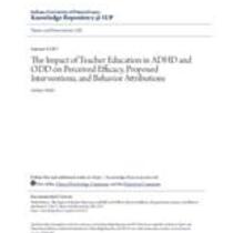 impact of teacher education in adhd and odd on perceived efficacy, proposed interventions, and behavior attributions