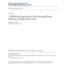 A bakhtinian approach to (re)visioning heroic rhetoric in medical discourse