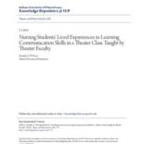 Nursing students' lived experiences in learning communication skills in a theater class taught by theater faculty