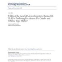 Utility of the level of service inventory-revised (lsi-r) in predicting recidivism: do gender and offense type matter?