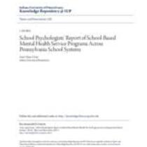 School psychologists' report of school-based mental health service programs across pennsylvania school systems