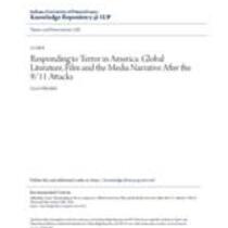 Responding to terror in america: global literature, film and the media narrative after the 9/11 attacks