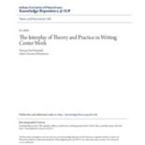 interplay of theory and practice in writing center work