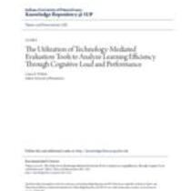 utilization of technology-mediated evaluation tools to analyze learning efficiency through cognitive load and performance