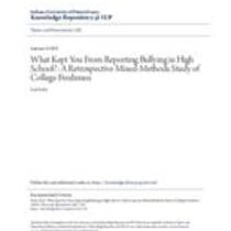 What kept you from reporting bullying in high school?: a retrospective mixed-methods study of college freshmen
