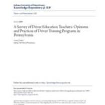 a survey of driver education teachers_ opinions and practices of