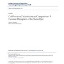 Collaborative dissertations in composition: a feminist disruption of the status quo