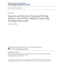 Intensive and systematic training in working memory: does it have validity for improving reading achievement?