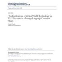 implications of virtual world technology for k-12 students in a foreign language course of study