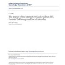 impact of the internet on saudi arabian efl females' self -image and social attitudes