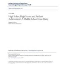 high stakes high scores and student achievement_ a middle school