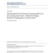 Holding back the mountain: sustaining place in the appalachian poetry of robert morgan, kathryn stripling byer, and ron rash