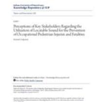 Perceptions of key stakeholders regarding the utilization of locatable sound for the prevention of occupational pedestrian injuries and fatalities