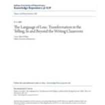 language of loss: transformation in the telling, in and beyond the writing classroom