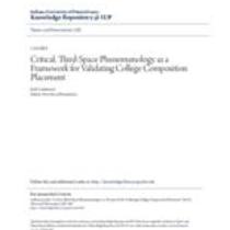 Critical, third-space phenomenology as a framework for validating college composition placement