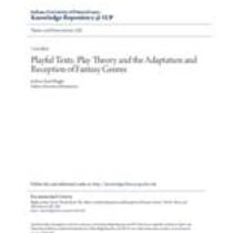 Playful texts: play theory and the adaptation and reception of fantasy genres