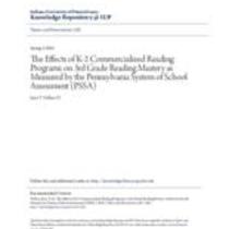 effects of k-2 commercialized reading programs on 3rd grade reading mastery as measured by the pennsylvania system of school assessment (pssa)