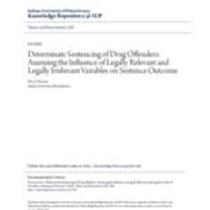 determinate sentencing of drug offenders_ assessing the influence