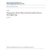Hyperprint: book objects that revitalize print in the digital age
