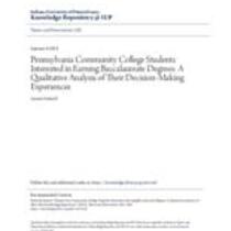 Pennsylvania community college students interested in earning baccalaureate degrees: a qualitative analysis of their decision-making experiences