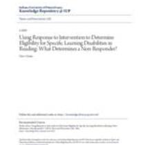 Using response to intervention to determine eligibility for specific learning disabilities in reading: what determines a non-responder?