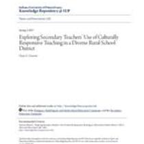 Exploring secondary teachers' use of culturally responsive teaching in a diverse rural school district