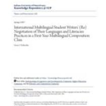 International multilingual student writers' (re)negotiation of their languages and literacies practices in a first-year multilingual composition class