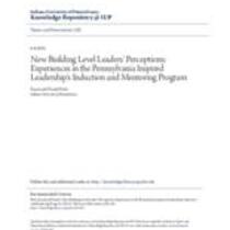 New building level leaders' perceptions: experiences in the pennsylvania inspired leadership's induction and mentoring program