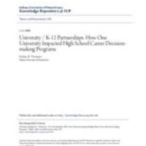 University /k-12 partnerships: how one university impacted high school career decision -making programs