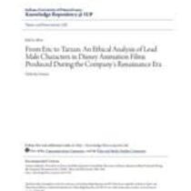 From eric to tarzan: an ethical analysis of lead male characters in disney animation films produced during the company's renaissance era