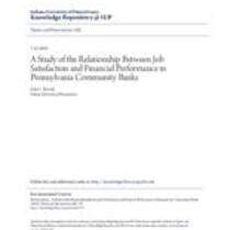 A study of the relationship between job satisfaction and financial performance in pennsylvania community banks