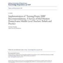 Implementation of "turning points 2000" recommendations: a survey of mid-western pennsylvania middle level teachers' beliefs and practice