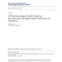 A phenomenological study exploring baccalaureate nursing students' experiences in simulation
