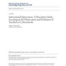 Instructional supervision: a descriptive study focusing on the observation and evaluation of teachers in cyberschools