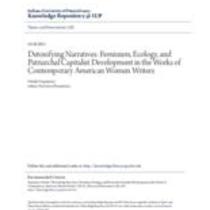 Detoxifying narratives: feminism, ecology, and patriarchal capitalist development in the works of contemporary american women writers