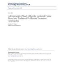 A comparative study of family-centered home based and traditional addiction treatment approaches