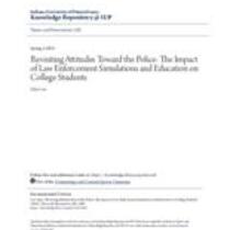 Revisiting attitudes toward the police: the impact of law enforcement simulations and education on college students