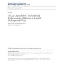 "a lass unparalleled": the scriptural underpinnings of women in selected shakespearean plays