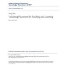 Validating placement for teaching and learning