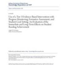 Use of a tier 3 evidence-based intervention with progress monitoring, formative assessment, and student goal-setting: an evaluation of the immediate and long-term effects on student reading achievement