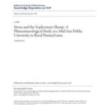 Stress and the sophomore slump: a phenomenological study at a mid-size public university in rural pennsylvania