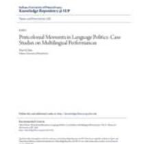 Postcolonial moments in language politics: case studies on multilingual performances
